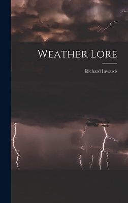 Weather Lore 1015861733 Book Cover