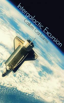 Intergalactic Excursion 1495440540 Book Cover