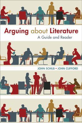 Arguing about Literature: A Guide and Reader 1457662094 Book Cover