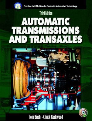 Automatic Transmissions and Transaxles 0131197290 Book Cover