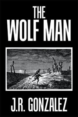 The Wolf Man 1796014664 Book Cover