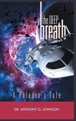 The Deep Breath: A Paladin's Tale B0DV1Z1LCZ Book Cover