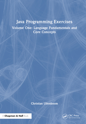 Java Programming Exercises: Volume One: Languag... 1032593970 Book Cover
