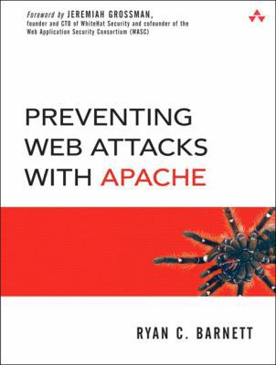 Preventing Web Attacks with Apache 0321321286 Book Cover