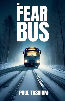 The fear bus B0DJV9V6SH Book Cover