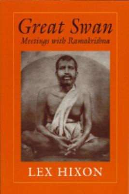 Great Swan: Meetings with Ramakrishna 0943914809 Book Cover