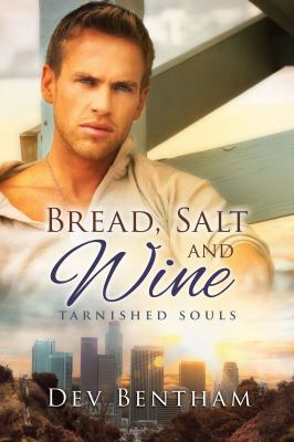 Bread, Salt and Wine 1942255098 Book Cover