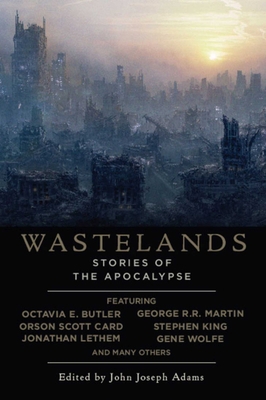 Wastelands: Stories of the Apocalypse 1597801054 Book Cover