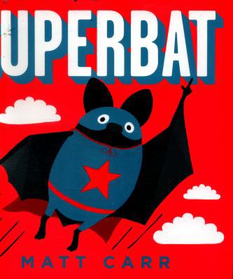 Superbat 1407172824 Book Cover