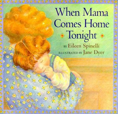 When Mama Comes Home Tonight B00A2OMXEU Book Cover