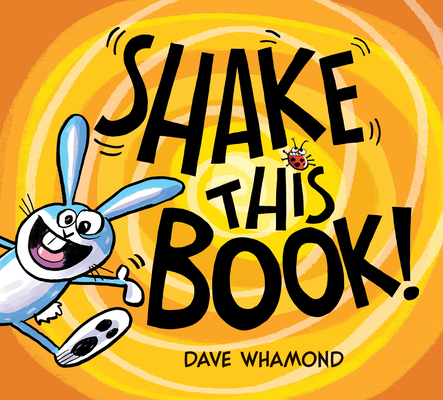 Shake This Book! 1771476834 Book Cover