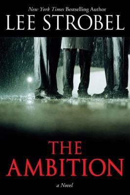 The Ambition: A Novel 0310292670 Book Cover