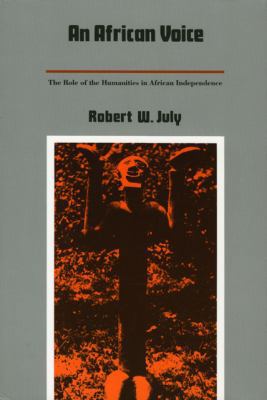 An African Voice: The Role of the Humanities in... 0822307693 Book Cover