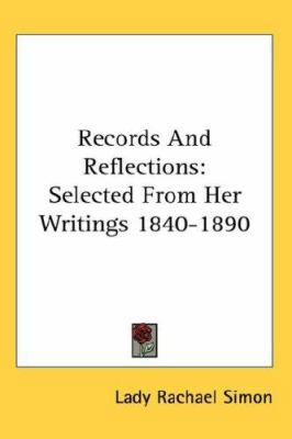 Records And Reflections: Selected From Her Writ... 0548118841 Book Cover