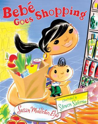 Bebe Goes Shopping (Spanish and English Edition) [Spanish] 015205426X Book Cover