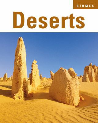Deserts (Biomes) 1590363442 Book Cover