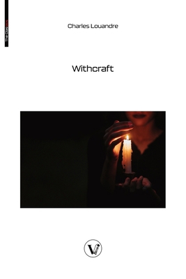 Witchcraft 2487364483 Book Cover