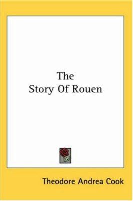 The Story Of Rouen 1417958618 Book Cover