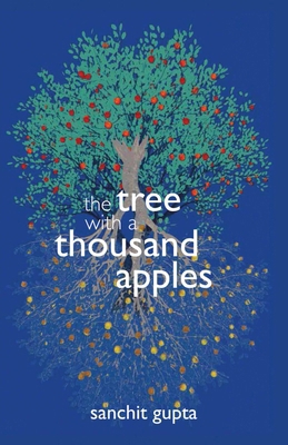 The Tree with a Thousand Apples 9385285513 Book Cover