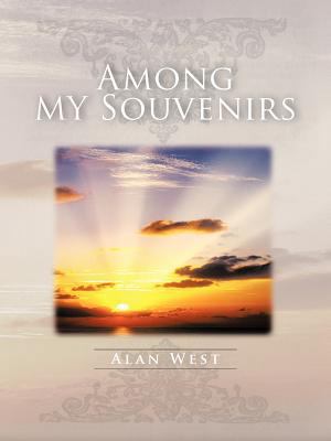 Among My Souvenirs 146342552X Book Cover