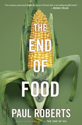 The End of Food 0618606238 Book Cover