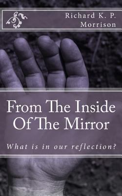From The Inside Of The Mirror: Poetry From the ... 1484961676 Book Cover