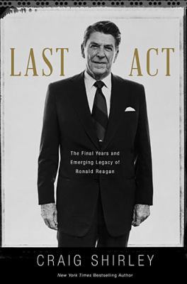 Last Act: The Final Years and Emerging Legacy o... 1595555358 Book Cover