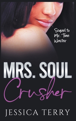 Mrs. Soul Crusher B0CRXD8TZ9 Book Cover