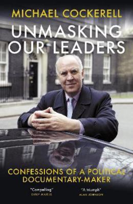 Unmasking Our Leaders 1785906852 Book Cover