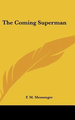 The Coming Superman 1161627227 Book Cover