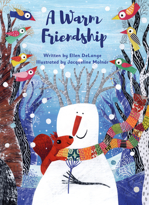 A Warm Friendship 1605375039 Book Cover