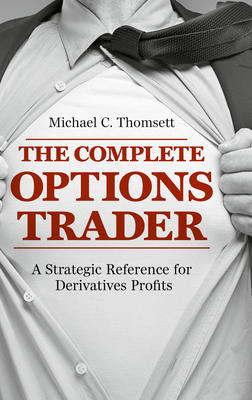 The Complete Options Trader: A Strategic Refere... 3319765043 Book Cover