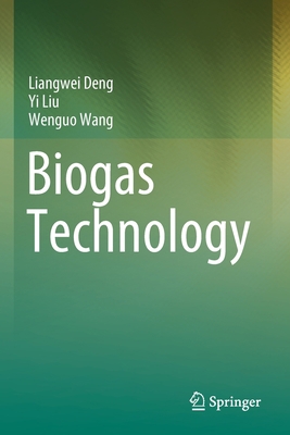 Biogas Technology 9811549427 Book Cover