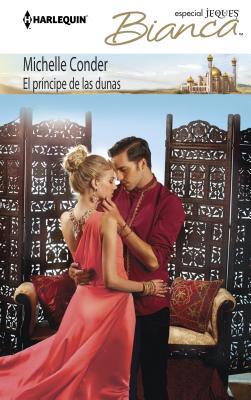 El Príncipe de Las Dunas = The Prince of the Dunes [Spanish] 0373519834 Book Cover