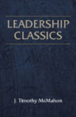 Leadership Classics 1577666380 Book Cover