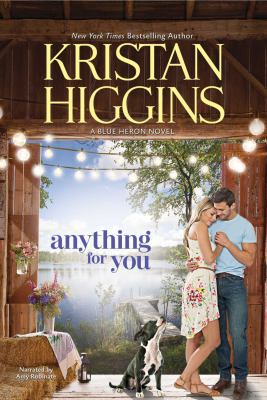 Anything For You (A Blue Heron Novel) 1490640967 Book Cover