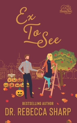 Ex To See: A Fake Relationship Romance B09HFXFSHP Book Cover