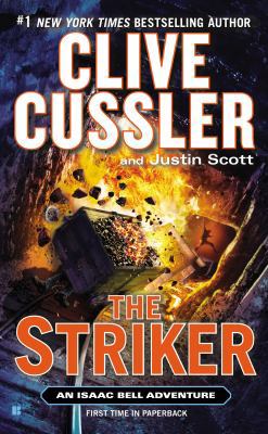 The Striker. Isaac Bell 6 0425273644 Book Cover