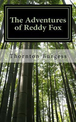 The Adventures of Reddy Fox 1973885344 Book Cover