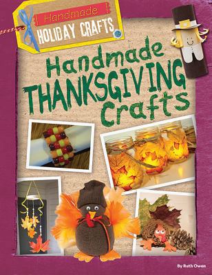 Handmade Thanksgiving Crafts 1482460890 Book Cover