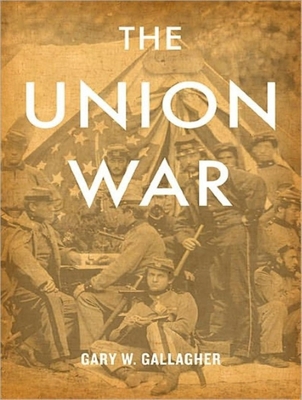 The Union War 145263310X Book Cover