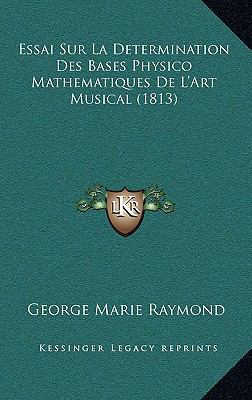 Essai Sur La Determination Des Bases Physico Ma... [French] 1169057977 Book Cover
