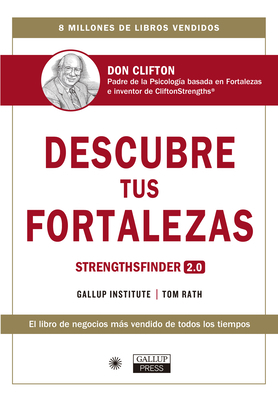 Descubre Tus Fortalezas 2.0 (Strengthsfinder 2.... [Spanish] 8417963073 Book Cover