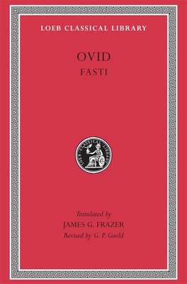 Fasti [Latin] 0674992792 Book Cover