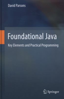 Foundational Java: Key Elements and Practical P... 1447124782 Book Cover