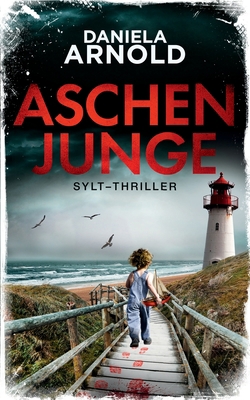 Aschenjunge: Sylt-Thriller [German] 1089108400 Book Cover