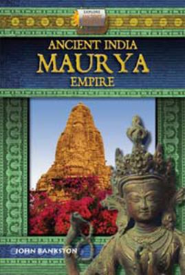 Ancient India Maurya Empire 1612282806 Book Cover
