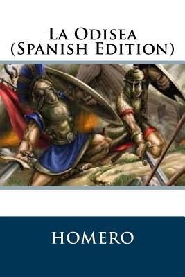 La Odisea (Spanish Edition) [Spanish] 1976078369 Book Cover