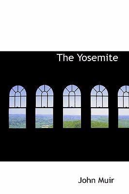 The Yosemite 0554316552 Book Cover