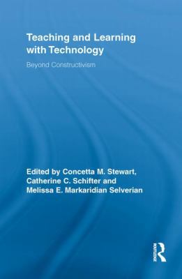 Teaching and Learning with Technology: Beyond C... 0415850932 Book Cover